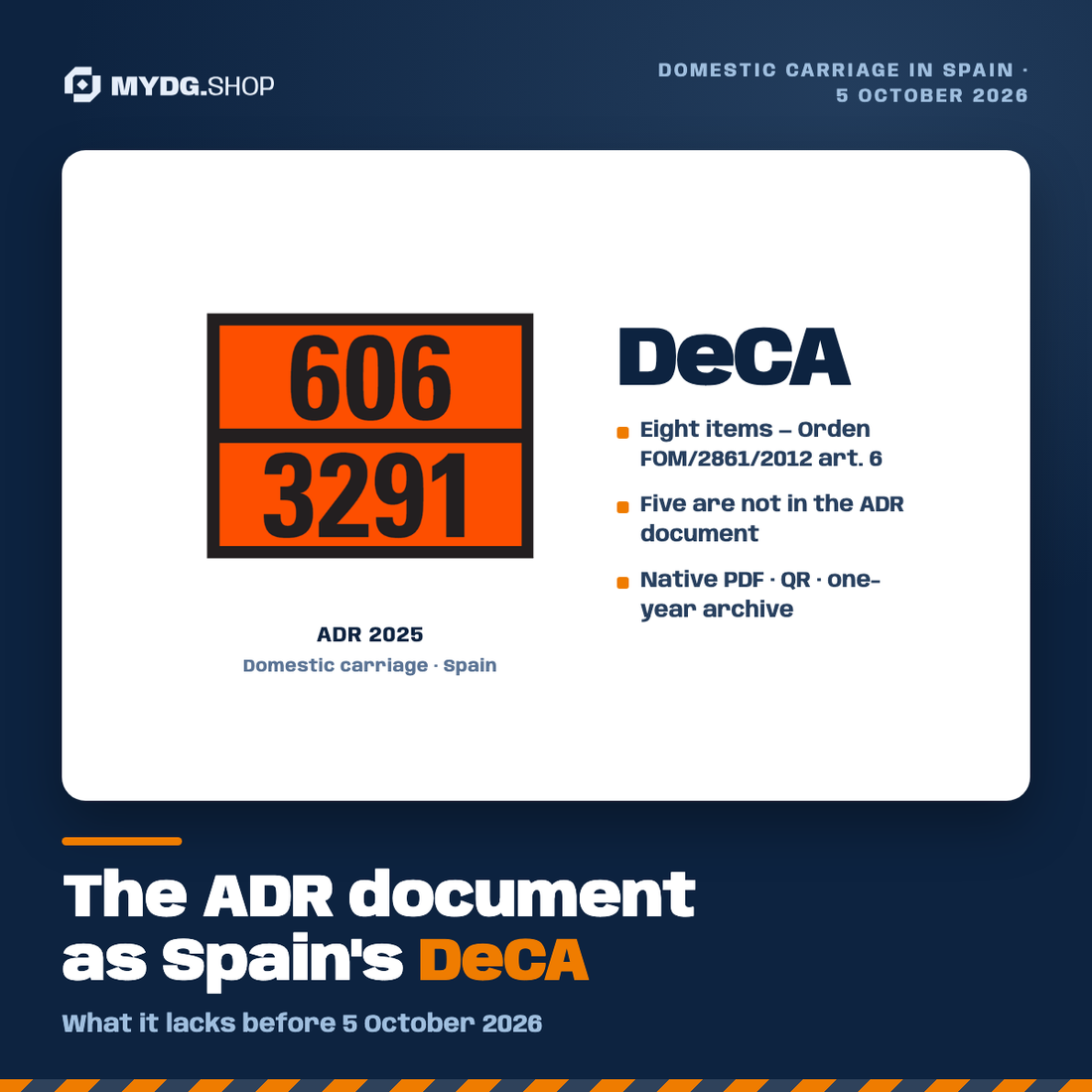 ADR orange plate beside the eight items Spain's electronic DeCA requires from 5 October 2026