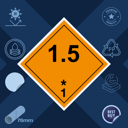 Class 1 | Explosive | 1.5 text | Self-adhesive for Dangerous Goods Transport | Water and UV Resistant Polypropylene | BS5609 | IATA | ADR | IMDG | ADN | RID