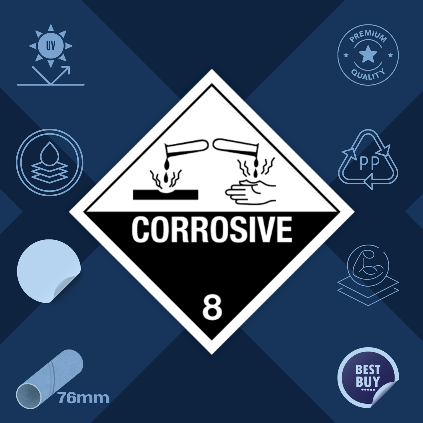 Clase 8 | 8.0 Sustancias corrosivas | Con texto | "Corrosivo" | Autoadhesivo para el transporte de mercancías peligrosas | Polipropileno resistente al agua y a los rayos UV | BS5609 | IATA | ADR | IMDG | ADN | RID